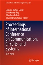 U Rajendra Acharya, Rajendra Acharya U, Aru Kumar Ray, Arun Kumar Ray, Bibudhendu Pati, Bibudhendu Pati et al... - Proceedings of International Conference on Communication, Circuits, and Systems