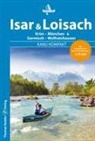 Ferdinand Knacker, Alfons Zaunhuber - Kanu Kompakt Isar & Loisach