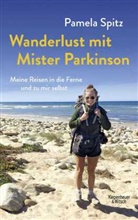 Pamela Spitz - Wanderlust mit Mister Parkinson