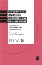 PETERS, Peters, Jör Peters, Jörg Peters, Martin Peters, Martina Peters - Das Sokratische Gespräch im Philosophie- und Ethikunterricht