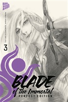 Hiroaki Samura - Blade of the Immortal - Perfect Edition - Perfect Edition. Bd.3