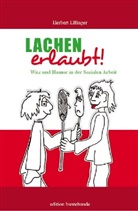 Herbert Effinger, Wolfgang Menz, Wolfgang Menz, Herber Wittl, Herbert Wittl - Lachen erlaubt