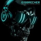 Eisbrecher - Schicksalsmelodien (Hörbuch)