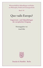 Arn Uhle, Arnd Uhle - Quo vadis Europa?