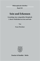 Franz Förschner - Sein und Erkennen.