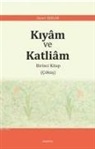 Ahmet Isiklar - Kiyam ve Katliam