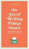 Megan Hayes, Hayes Megan - The Joy of Writing Things Down