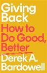 Derek Bardowell, Derek A Bardowell, Derek A. Bardowell, Derek A. Bardowell - Giving Back