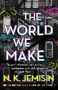 N K Jemisin, N. K. Jemisin,  Jemisin N. K. - The World We Make