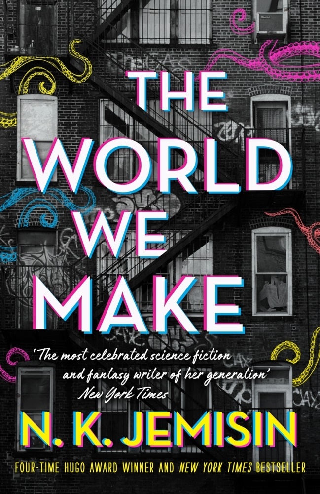 N K Jemisin, N. K. Jemisin,  Jemisin N. K. - The World We Make