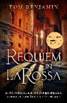 Tom Benjamin, Benjamin Tom - Requiem in La Rossa