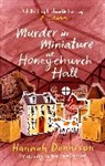 Hannah Dennison, Dennison Hannah - Murder in Miniature at Honeychurch Hall