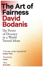 David Bodanis - The Art of Fairness