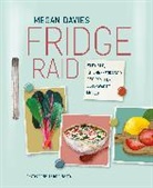 Megan Davies - Fridge Raid
