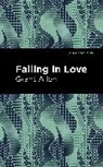 Grant Allen, Allen Grant - Falling in Love