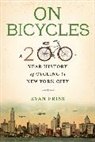 Evan Friss, Friss Evan - On Bicycles