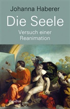 Johanna Haberer - Die Seele