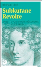 Ottmar Fuchs - Subkutane Revolte