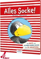 Nele Moost, Annet Rudolph - Der kleine Rabe Socke: Alles Socke!