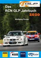 Wolfgang Förster - Das RCN GLP Jahrbuch 2020