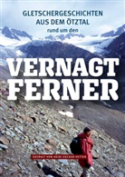 Heidi Escher-Vetter, Heidi Escher-Vetter - Gletschergeschichten aus dem Ötztal rund um den Vernagtferner