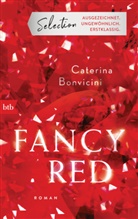 Caterina Bonvicini - Fancy Red