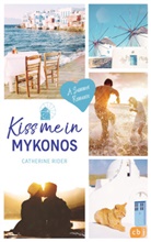 Catherine Rider - Kiss me in Mykonos