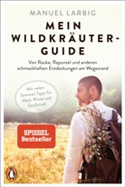 Manuel Larbig - Mein Wildkräuter-Guide