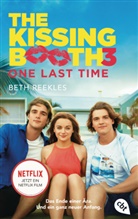 Beth Reekles - The Kissing Booth  - One Last Time