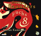 George Saunders, Stefan Kaminski - Fuchs 8, 1 Audio-CD (Hörbuch)