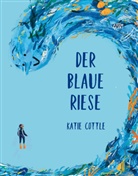 Katie Cottle - Der blaue Riese