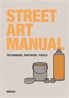 Bill Posters - Street Art Manual