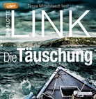 Charlotte Link, Tessa Mittelstaedt - Die Täuschung, 2 Audio-CD, 2 MP3 (Hörbuch)