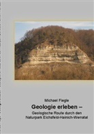 Michael Fiegle - Geologie erleben