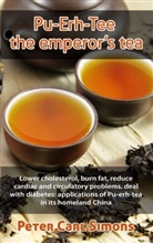 Peter Carl Simons - Pu-Erh-Tee - the emperor's tea