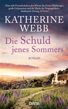 Katherine Webb - Die Schuld jenes Sommers