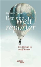 Hannes Stein - Der Weltreporter