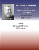 Jean Jaures - Histoire socialiste de la France Contemporaine