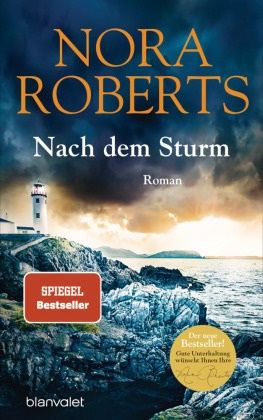 Nora Roberts - Nach dem Sturm - Roman