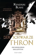 Kendare Blake - Der Schwarze Thron - Die Kriegerin / Die Göttin
