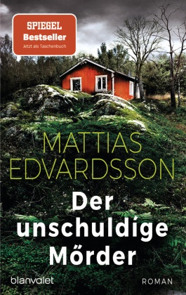 Mattias Edvardsson - Der unschuldige Mörder - Roman