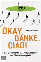 Katja Hübner - Okay, danke, ciao!