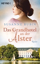 Susanne Rubin - Das Grandhotel an der Alster
