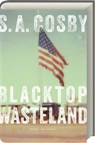 S. A. Cosby - Blacktop Wasteland