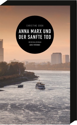 Christine Grän - Anna Marx und der sanfte Tod - Kriminalroman