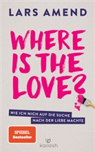 Lars Amend - Where is the Love?