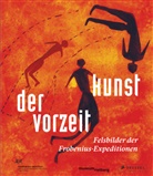 Hélène Ivanoff, Karl-Heinz Kohl, Richar Kuba, Richard Kuba - Kunst der Vorzeit