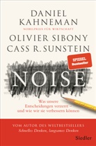 Danie Kahneman, Daniel Kahneman, Olivie Sibony, Olivier Sibony, Cass R Sunstein, Cass R. Sunstein - Noise