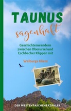 Walburga Kliem - Taunus sagenhaft