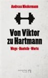 Andreas Niedermann - Von Viktor zu Hartmann